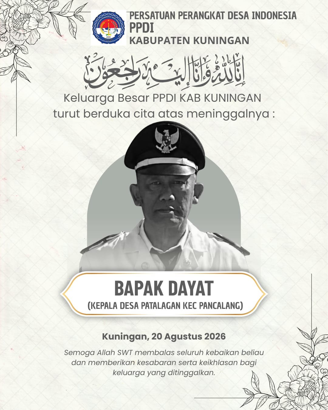 Bapak Dayat Kepala Desa Patalagan Kabupaten Kuningan yang meninggal dunia pada 20 Agustus 2026.