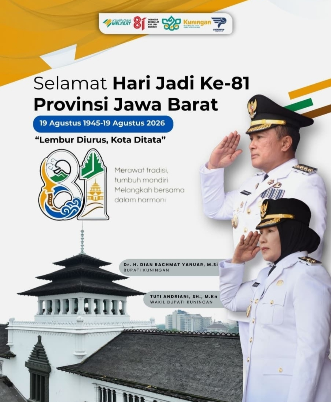 Bupati Kuningan Dian Rachmat Yanuar dan Wakil Bupati Tuti Andriani mengucapkan Selamat HUT ke-81 Provinsi Jawa Barat