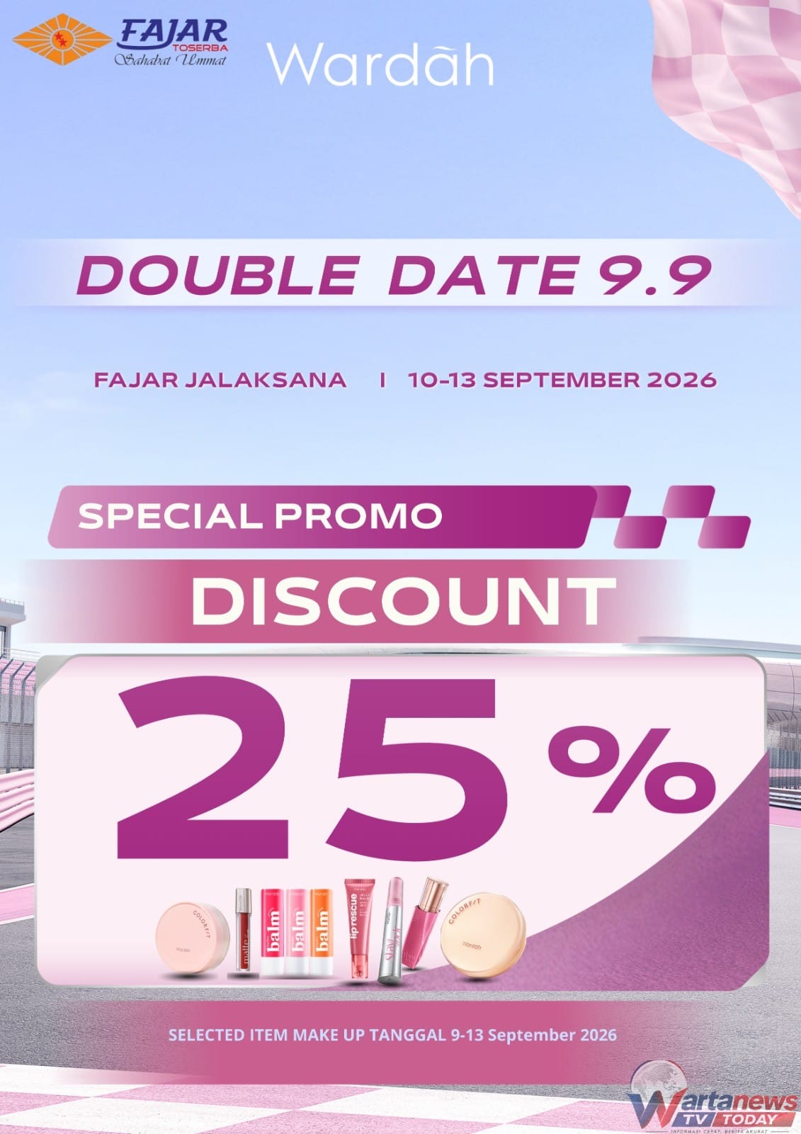 Promo Special Discount Fajar Jalaksana Grup untuk produk kosmetik KAHF, WARDAH, dan LIGHT periode 10–13 September 2026.